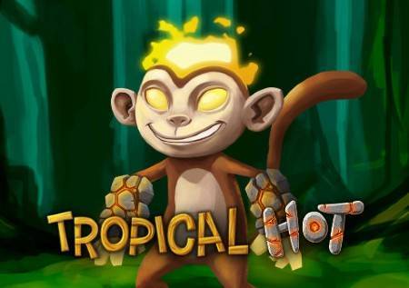 Tropical Hot