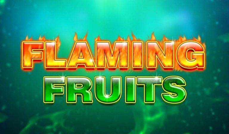 Flaming Fruits