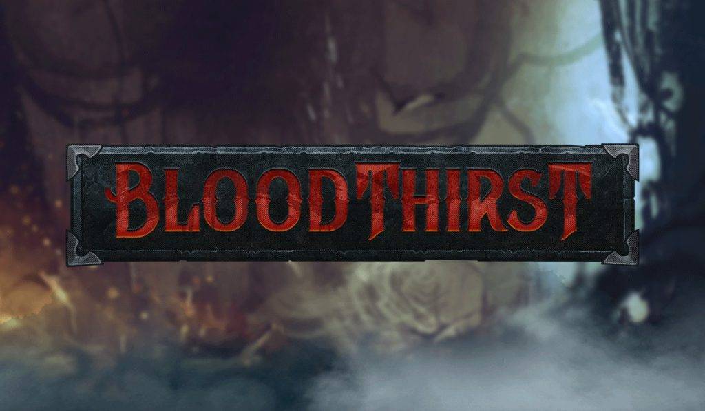 Bloodthirst